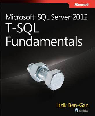 Book cover for Microsoft SQL Server 2012 T-SQL Fundamentals