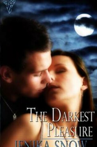 Cover of The Darkest Pleasure