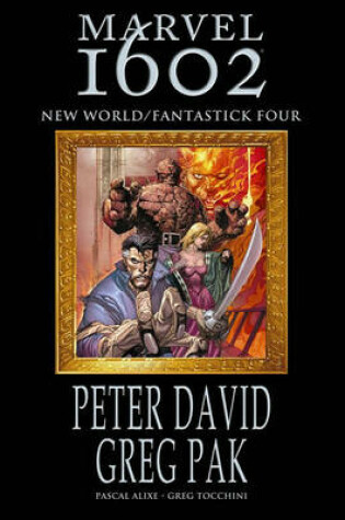 Cover of Marvel 1602: New World Fantastick Four