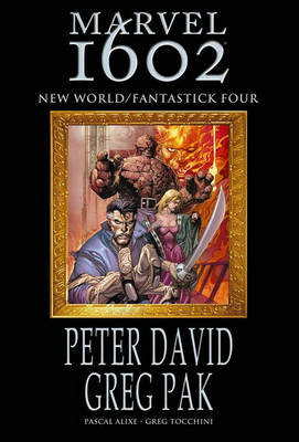 Book cover for Marvel 1602: New World Fantastick Four