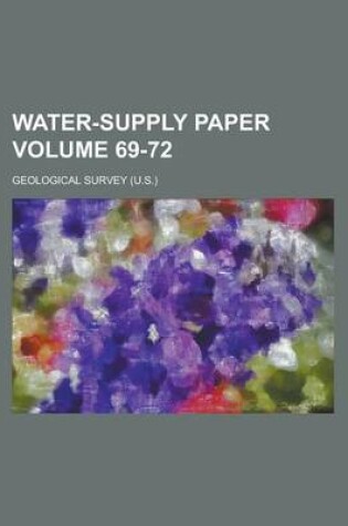 Cover of Water-Supply Paper Volume 69-72