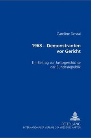 Cover of 1968 - Demonstranten VOR Gericht