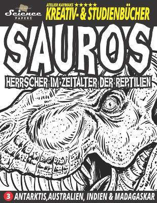 Book cover for SAUROS Herrscher im Zeitalter der Reptilien