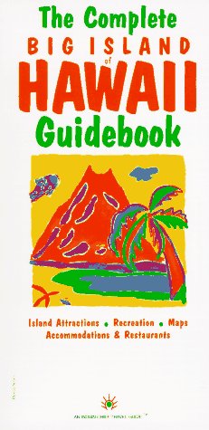 Book cover for The Complete Big Island of Hawaii Guidebook