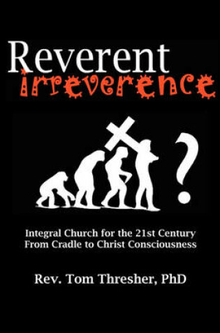 Cover of Reverent Irreverence