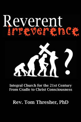 Book cover for Reverent Irreverence