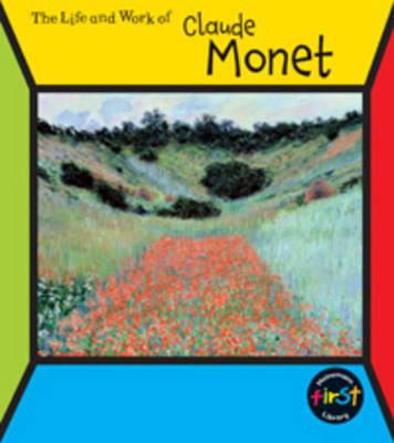 Book cover for The Life and Work of Claude Monet