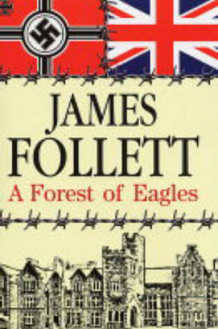 Cover of A Forest of Eagles