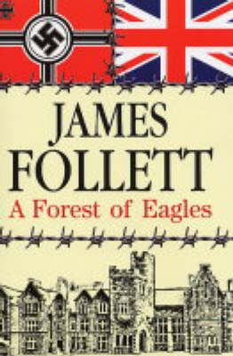 Book cover for A Forest of Eagles