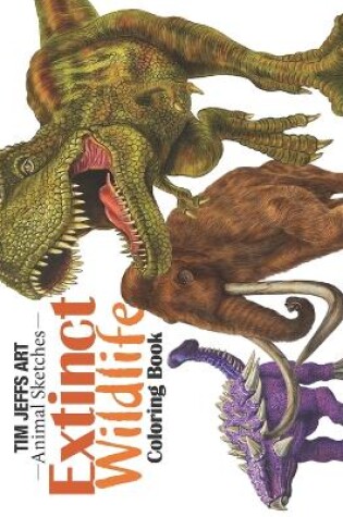 Cover of Extinct Wildlife Coloring Book