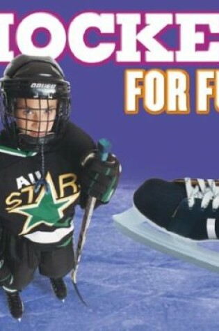 Cover of Hockey for Fun!