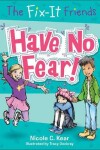 Book cover for Have No Fear!