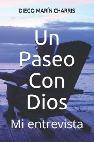 Cover of Un Paseo Con Dios