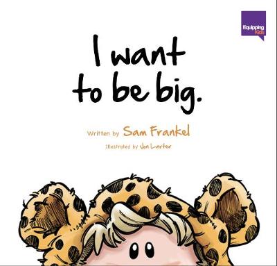 Book cover for I want to be big