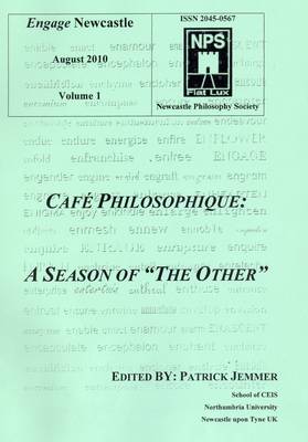 Book cover for Cafe Philosophique! A Season of "the Other"