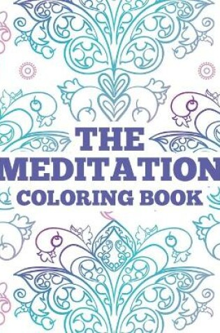 Cover of The Meditation Coloring Book