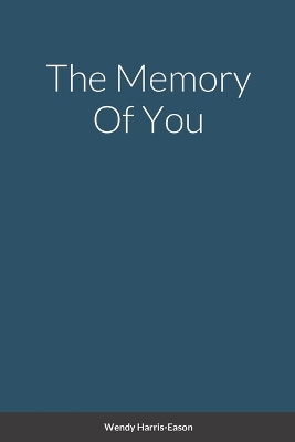 Book cover for The Memory Of You