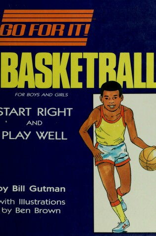 Cover of Basketball for Boys and Girls
