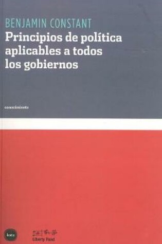 Cover of Principios de Politica Aplicables a Todos Los Gobiernos