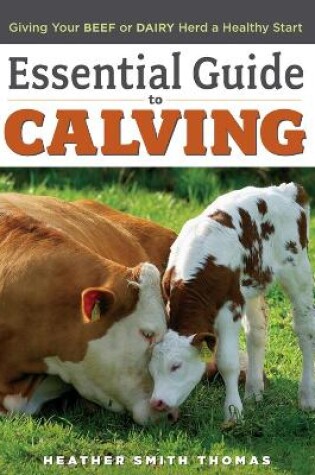 Cover of Essential Guide to Calving