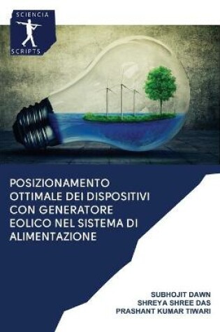 Cover of Posizionamento ottimale dei dispositivi con generatore eolico nel sistema di alimentazione