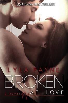 Book cover for Broken At Love