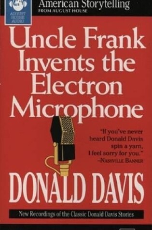 Cover of Uncle Frank Invents the Electron Microphone