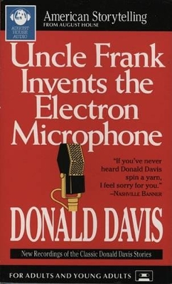 Cover of Uncle Frank Invents the Electron Microphone