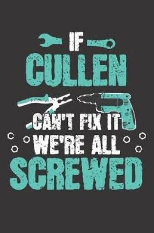 Cover of If CULLEN Can't Fix It
