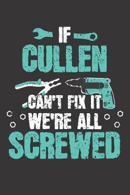 Book cover for If CULLEN Can't Fix It