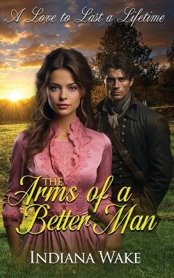 Book cover for The Arms of a Better Man