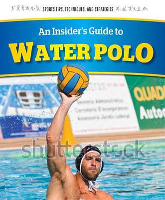 Book cover for An Insider's Guide to Water Polo