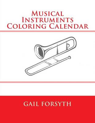 Book cover for Musical Instruments Coloring Calendar