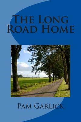 Book cover for The Long Road Home