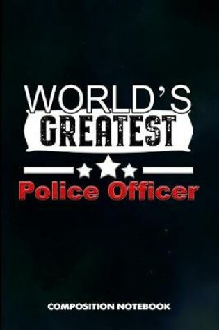 Cover of World's Greatest Police Officer