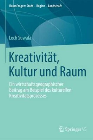 Cover of Kreativität, Kultur und Raum