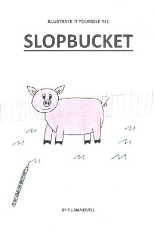 Cover of Slopbucket