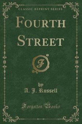 Cover of Fourth Street (Classic Reprint)