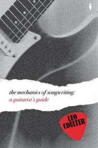 Cover of The Mechanics of Songwriting