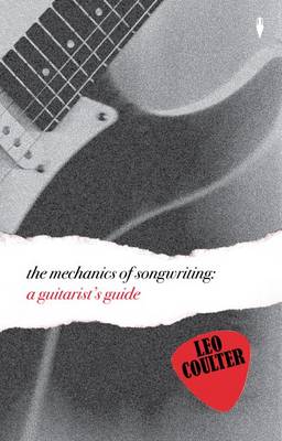 Book cover for The Mechanics of Songwriting