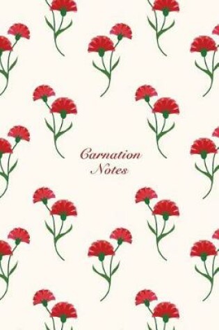 Cover of Carnation Notes
