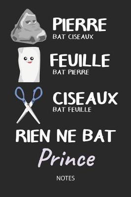 Book cover for Rien ne bat Prince - Notes