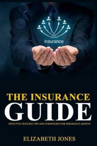 Cover of The Insurance Guide