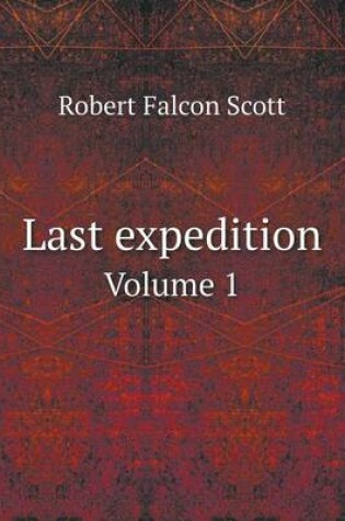 Cover of Last expedition Volume 1