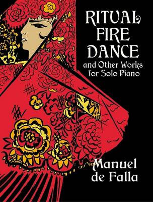 Book cover for Ritual Fire Dance and Other Works for Solo Piano