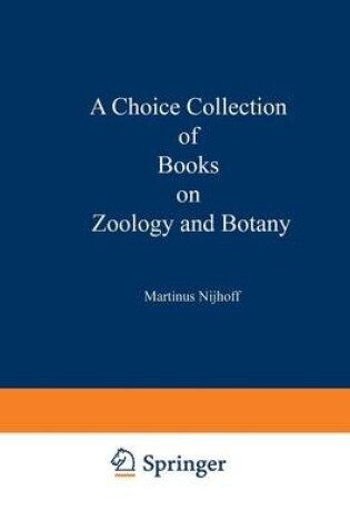 Cover of A Choice Collection of Books on Zoology and Botany