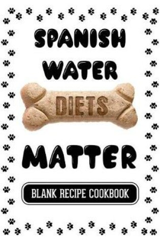 Cover of Spanish Water Diets Matter