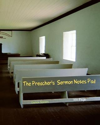 Book cover for The Preacher's Sermon Notes Pad