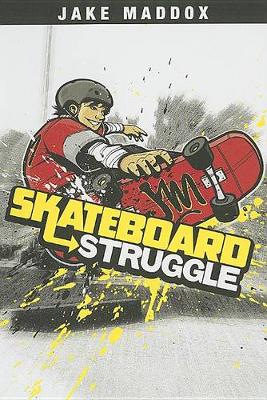 Cover of Skateboard Struggle