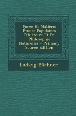 Cover of Force Et Matiere